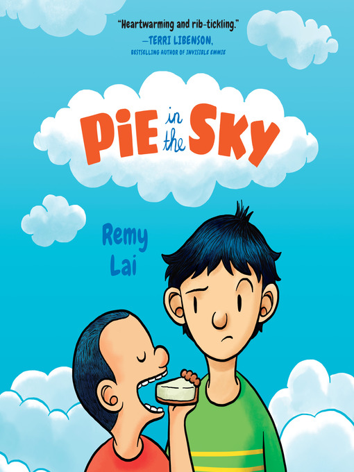 Title details for Pie in the Sky by Remy Lai - Wait list